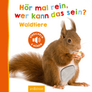 Ars Edition Luister eens, wie zou dat kunnen zijn? Bosdieren