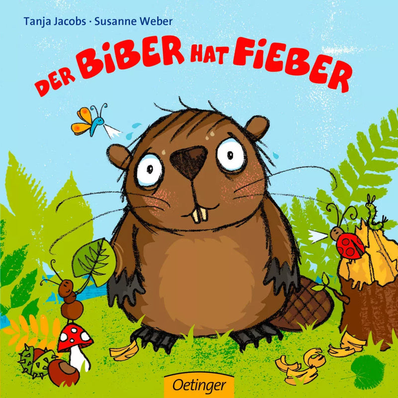 Oetinger Der Biber hat Fieber, 1 Stuk